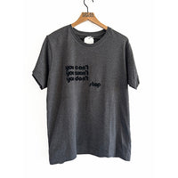 "DON’T STOP" UNISEX T-SHIRT or TANK
