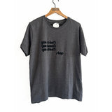 "DON’T STOP" UNISEX T-SHIRT or TANK