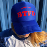 "BTFD" TRUCKER HAT